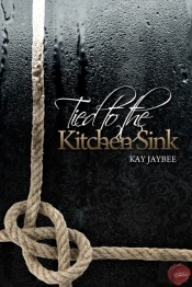 Tied To The Kitchen Sink