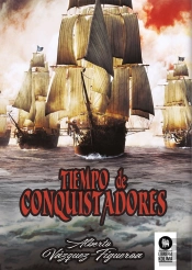 Tiempo De Conquistadores