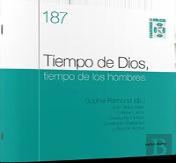 Tiempo De Dios, Tiempo De Los Hombres