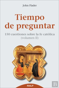 Bertrand.pt - Tiempo De Preguntar Ii. 150 Cuestiones Sobre La Fe Católica