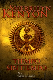 Tiempo Sin Tiempo (Cazadores Oscuros 22)