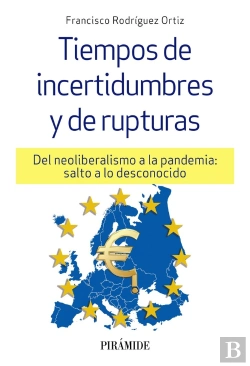 Bertrand.pt - Tiempos De Incertidumbres Y De Rupturas