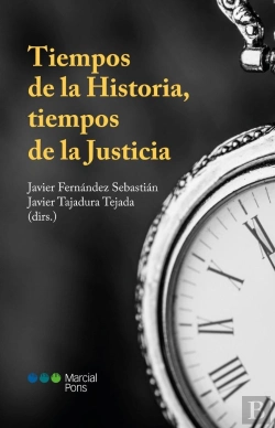 Bertrand.pt - Tiempos De La Historia, Tiempos De La Justicia
