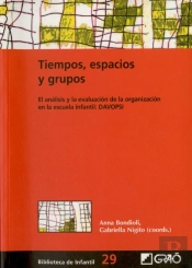 Tiempos, Espacios Y Grupos