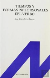 Tiempos Y Formas No Personales Del Verbo