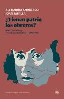 ¿Tienen Patria Los Obreros