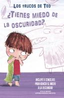 ¿Tienes Miedo A La Oscuridad? (Los Trucos De Teo)