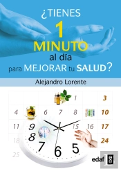 ¿Tienes Un Minuto Al Día Para Mejorar Tu Salud?
