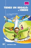 Tienes Un Regalo: El Credo