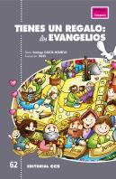 Tienes Un Regalo: Los Evangelios