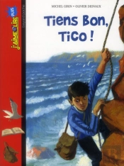 Tiens Bon Tico !