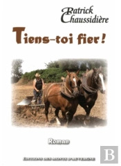 Tiens-Toi Fier ! La Ferme De Sailles