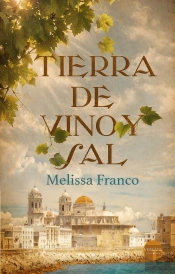 Tierra De Vino Y Sal
