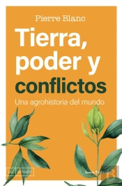 Tierra, Poder Y Conflictos