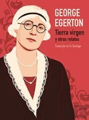 Tierra Virgen Y Otros Relatos