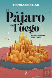 Tierras De Lac 1. Pajaro De Infjuv Ed26