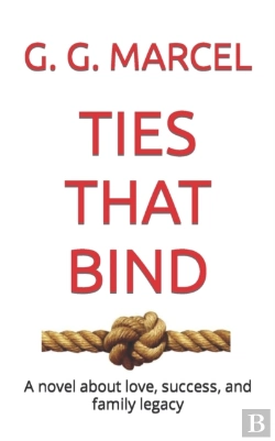 Bertrand.pt - Ties That Bind: A Novel About Love, Succ