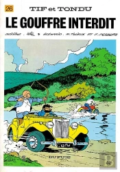 Tif Et Tondu T.26 ; Le Gouffre Interdit