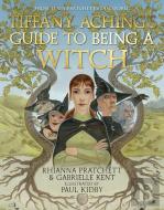 Tiffany Aching'S Guide To Being A Witch