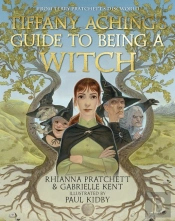 Tiffany Aching'S Guide To Being A Witch