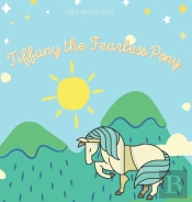 Tiffany The Fearless Pony