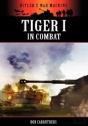 Tiger 1 In Combat