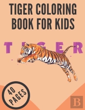 Tiger Coloring Book For Kids