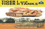 Tiger I And Tiger Ii Tanks