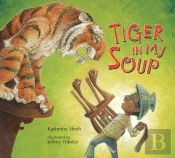 Tiger In My Soup