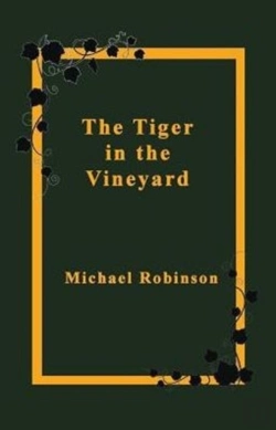 Bertrand.pt - Tiger In The Vineyard