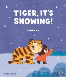Tiger, It'S Snowing!