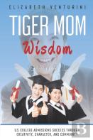 Tiger Mom Wisdom