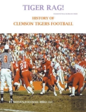 Tiger Rag! History Of Clemson Tigers Football