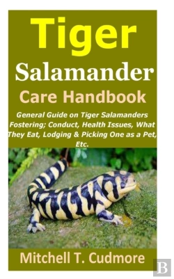 Bertrand.pt - Tiger Salamander Care Handbook