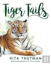 Tiger Tails
