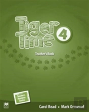 Tiger Time Level 4 Teacher'S Book Pack