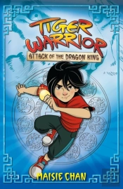 Tiger Warrior: Attack Of The Dragon King