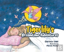 Bertrand.pt - Tigerlily'S Dreamtime Adventures