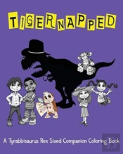 Tigernapped