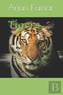 Tigers