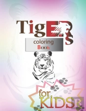 Tigers Coloring Book For Kids
