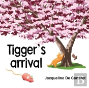 Tigger'S Arrival