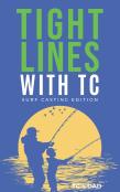 Tight Lines With Tc