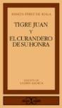 Tigre Juan y El Curandero De Su Honra