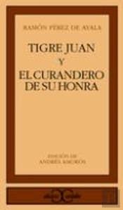 Tigre Juan y El Curandero De Su Honra