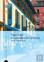 Tigre Juan Y El Curandero De Su Honra