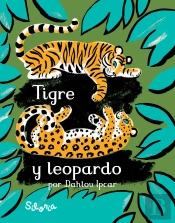 Tigre Y Leopardo