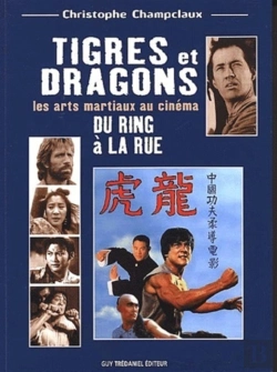 Bertrand.pt - Tigres Et Dragons Du Ring À La Rue