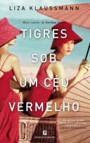 Tigres Sob Um Céu Vermelho