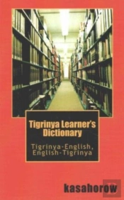 Tigrinya Learner'S Dictionary